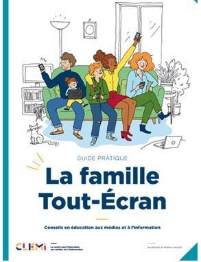 Le guide pratique « La famille Tout-Écran »