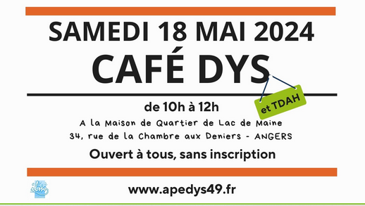 « Café Dys » le samedi 18 Mai 2024 de 10h00 à 12h00